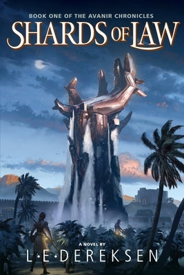 Shards of Law by Dereksen, L. E.