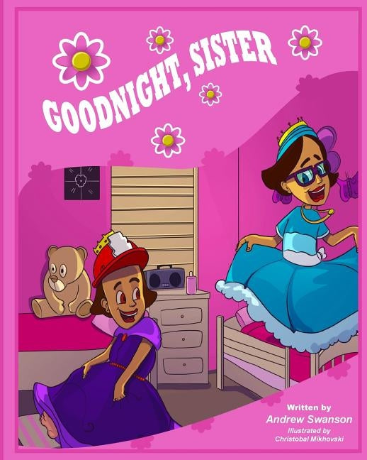 Goodnight, Sister by Swanson, Andrew