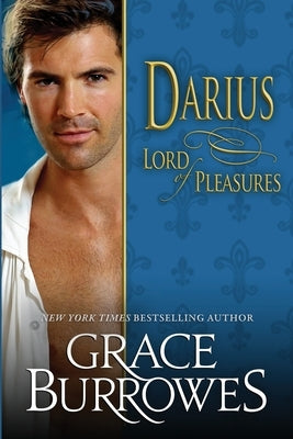 Darius: Lord of Pleasures by Burrowes, Grace