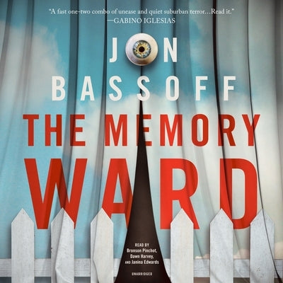 The Memory Ward by Bassoff, Jon