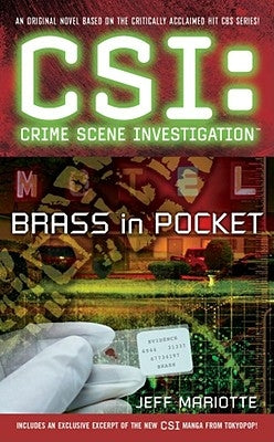 Csi: Crime Scene Investigation: Brass in Pocket by Mariotte, Jeff