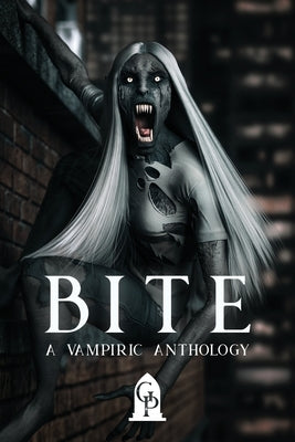 Bite: A Vampiric Anthology by Graveside Press