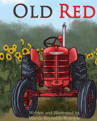 Old Red by Reynolds-Bourque, Marnie