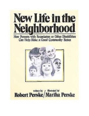 New Life in the Neighborhood by Perske, Robert
