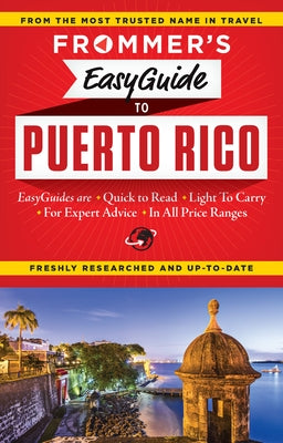 Frommer's Easyguide to Puerto Rico by Marino, John