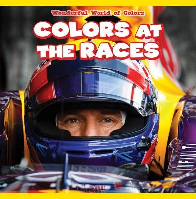 Colors at the Races by Clearwater, Gary