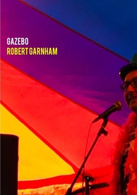 Gazebo by Garnham, Robert