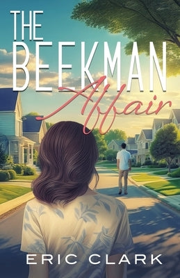 The Beekman Affair by Clark, Eric