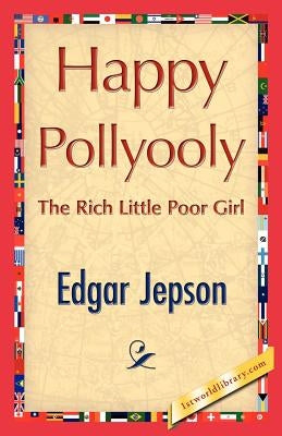Happy Pollyooly by Edgar Jepson, Jepson
