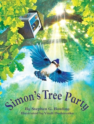 Simon's Tree Party by Bowling, Stephen G.