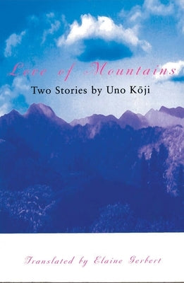 Love of Mountains by Koji, Uno
