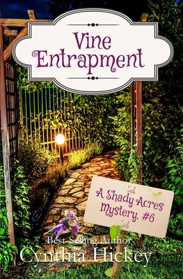 Vine Entrapment by Hickey, Cynthia