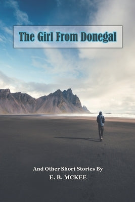 The Girl from Donegal by McKee, Gene