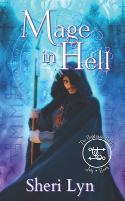 The Nightshade Guild: Mage in Hell by Lyn, Sheri