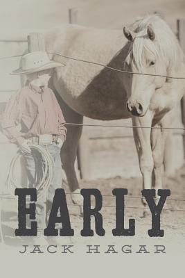 Early by Hagar, Jack