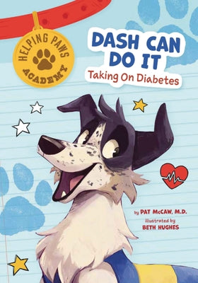 Dash Can Do It: Taking on Diabetes by Bean, Mavis