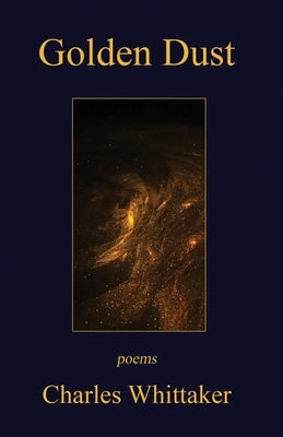 Golden Dust by Whittaker, Charles