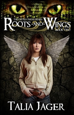 Roots and Wings by Jager, Talia