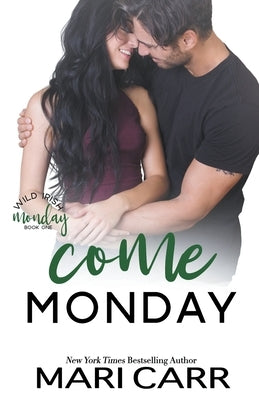 Come Monday by Carr, Mari