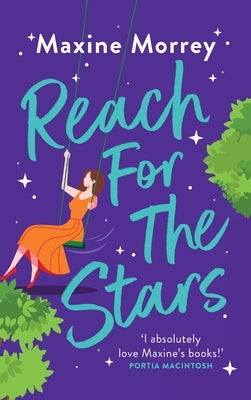 Reach for the Stars by Morrey, Maxine