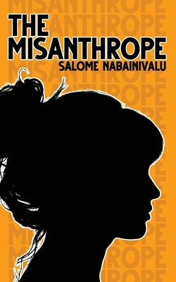 The Misanthrope by Nabainivalu, Salome