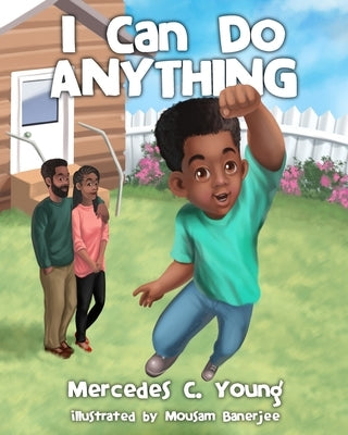 I Can Do Anything by Banerjee, Mousam