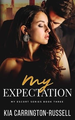 My Expectation by Carrington-Russell, Kia
