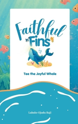 Tee the Joyful Whale by Ojudu Raji, Labake