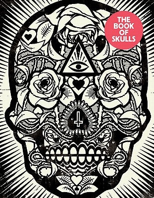 The Book of Skulls by Dowling, Faye
