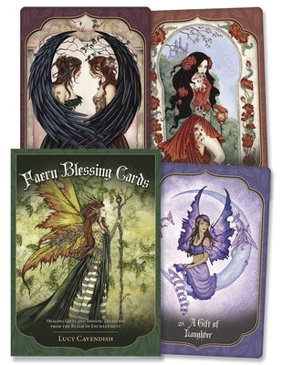 Faery Blessing Cards Second Edition: Healing Gifts and Shining Treasures from the Realm of Enchantment by Cavendish, Lucy