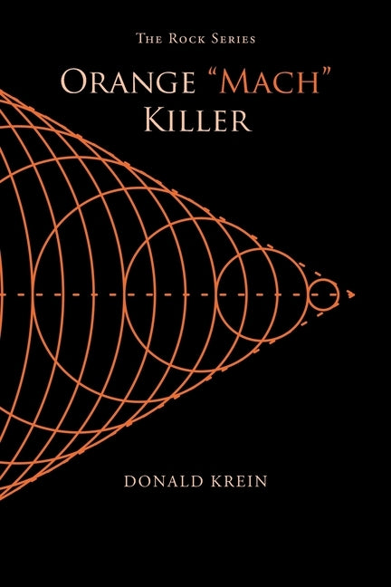 Orange "Mach" Killer by Krein, Donald