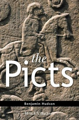 The Picts by Hudson, Benjamin