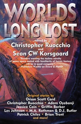 Worlds Long Lost by Ruocchio, Christopher