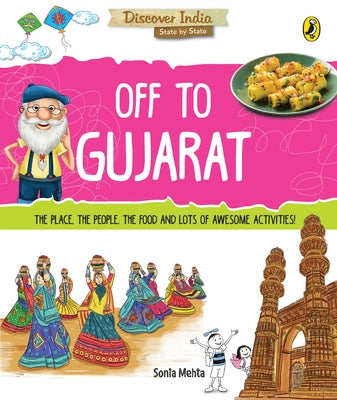 Off to Gujarat (Discover India) by Mehta, Sonia