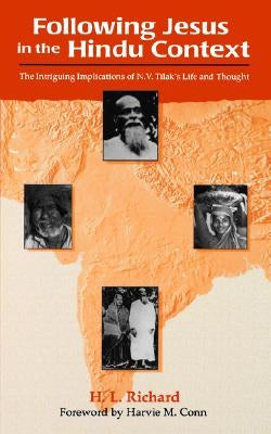 Following Jesus in the Hindu Context by Richard, H. L.