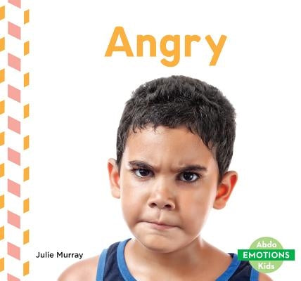 Angry by Murray, Julie