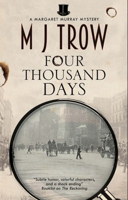 Four Thousand Days by Trow, M. J.