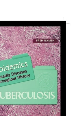 Tuberculosis by Ramen, Fred