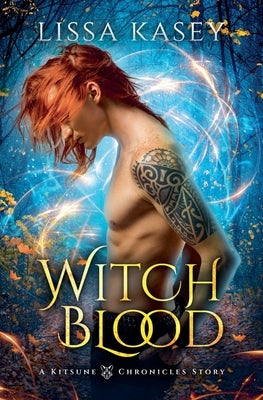 WitchBlood by Kasey, Lissa