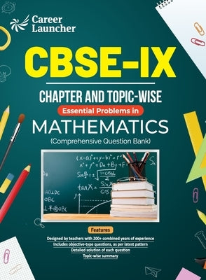 CBSE Class IX 2024 Mathematics - Chapter & Topic-wise Question Bank by Career Launcher