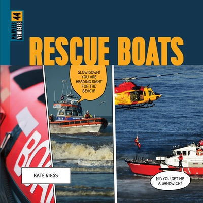Rescue Boats by Riggs, Kate