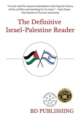 The Definitive Israel-Palestine Reader by Publishing, Bd