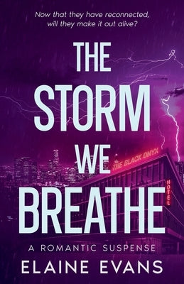 The Storm We Breathe by Evans, Elaine