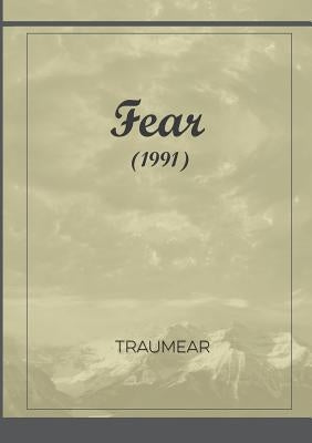 Fear by Traumear