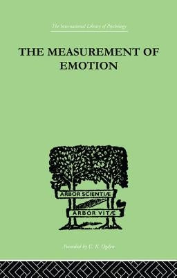 The Measurement of Emotion by Whately Smith, W.