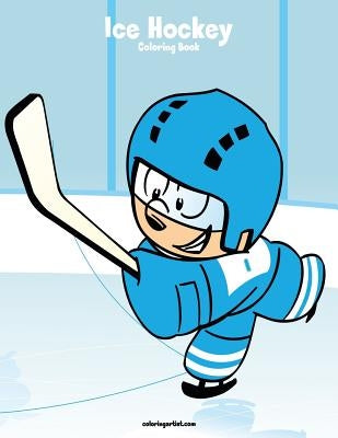 Ice Hockey Coloring Book 1 by Snels, Nick