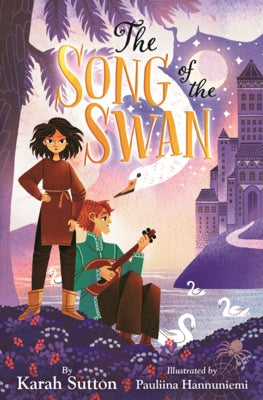 Song of the Swan by Sutton, Karah