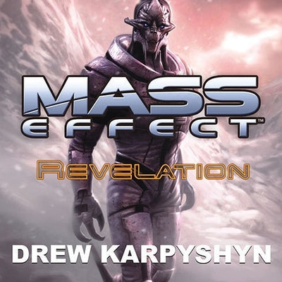 Mass Effect: Revelation by Karpyshyn, Drew