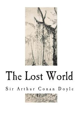 The Lost World by Doyle, Arthur Conan