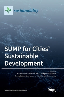 SUMP for Cities' Sustainable Development by Burinskiene, Marija
